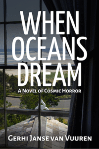 When Oceans Dream by Gerhi Janse van Vuuren novel cover
