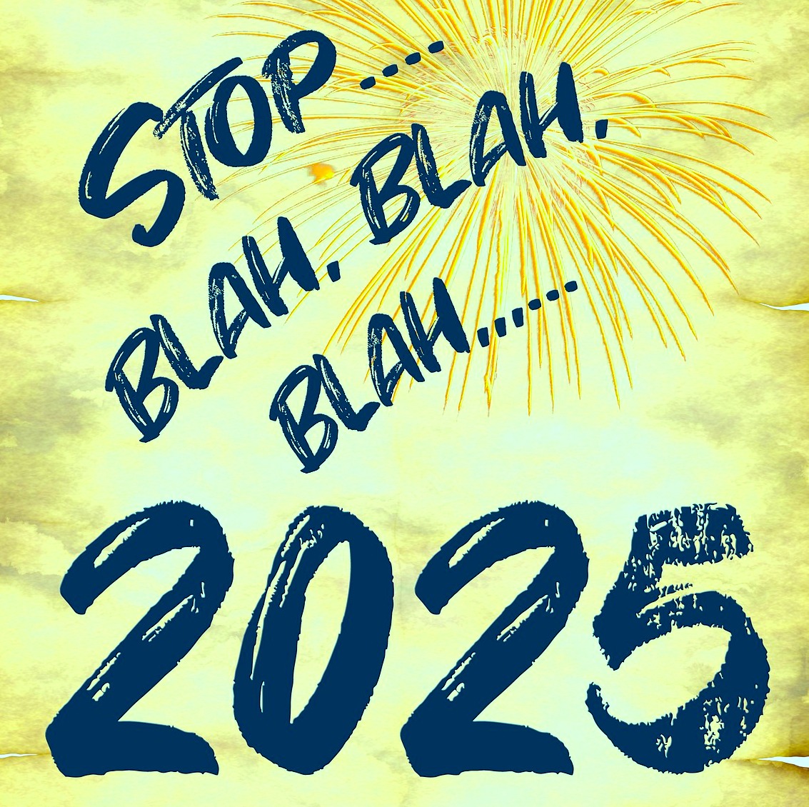 Stop 2025